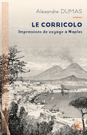 Corricolo - Impressions de voyage à Naples (Le)